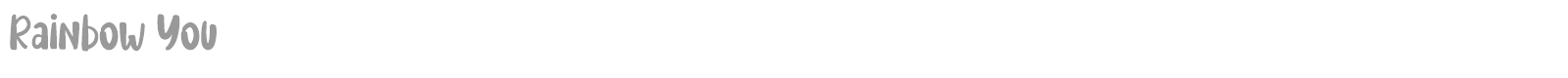 Rainbow You font preview